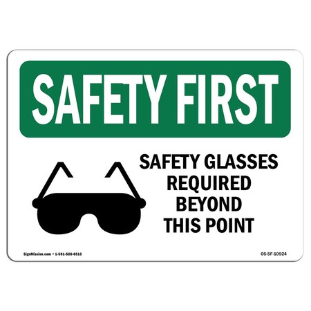 Signmission OSHA Sign, Glasses Required Beyond, 10in X 7in Aluminum, 10" W, 7" H, Landscape, OS-SF-A-710-L-10924 OS-SF-A-710-L-10924